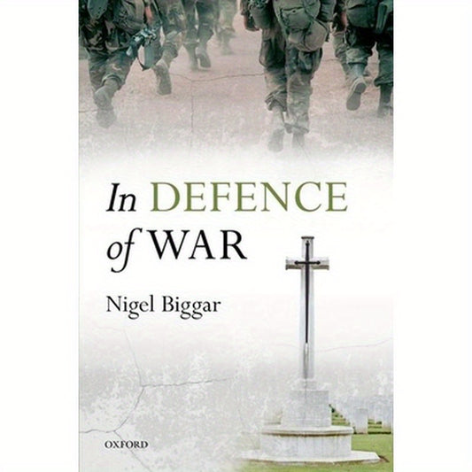 In Defence of War