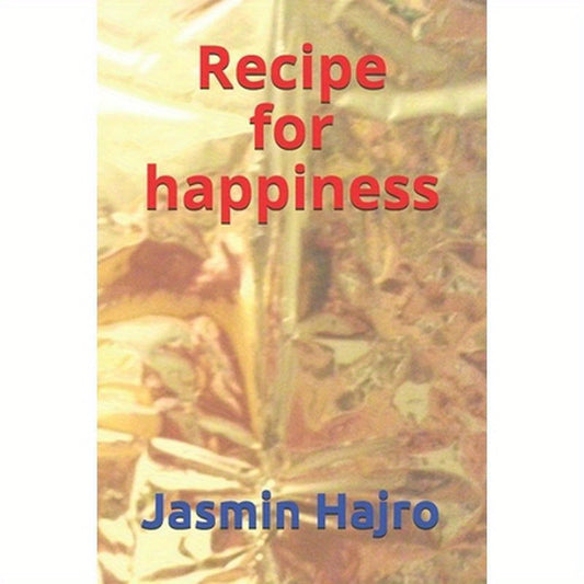 Recipe for Happiness