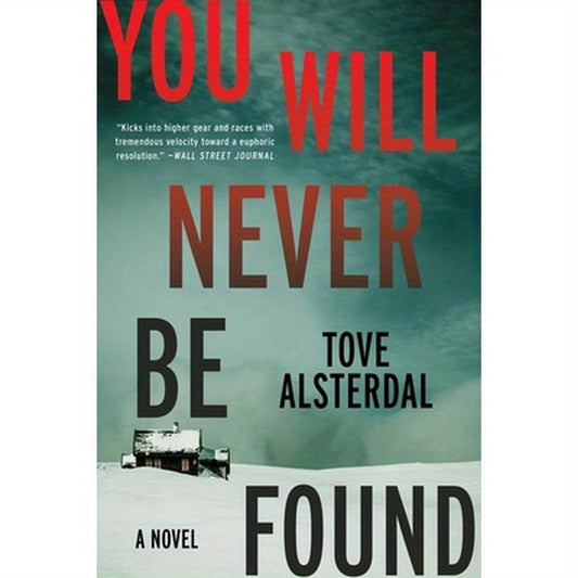 You Will Never Be Found
