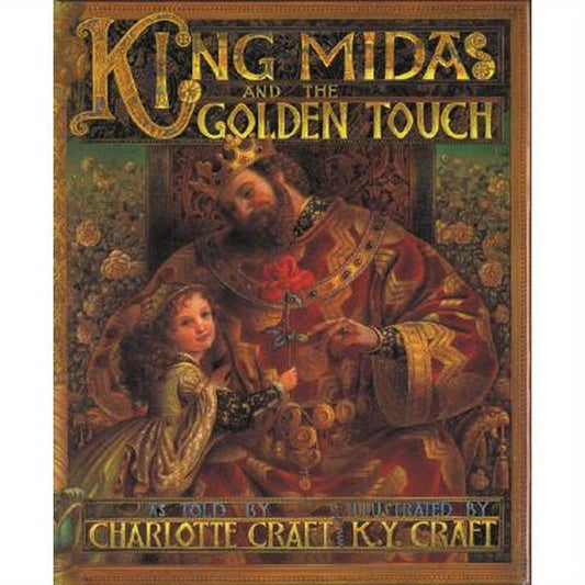 King Midas and the Golden Touch