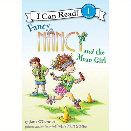 Fancy Nancy and the Mean Girl