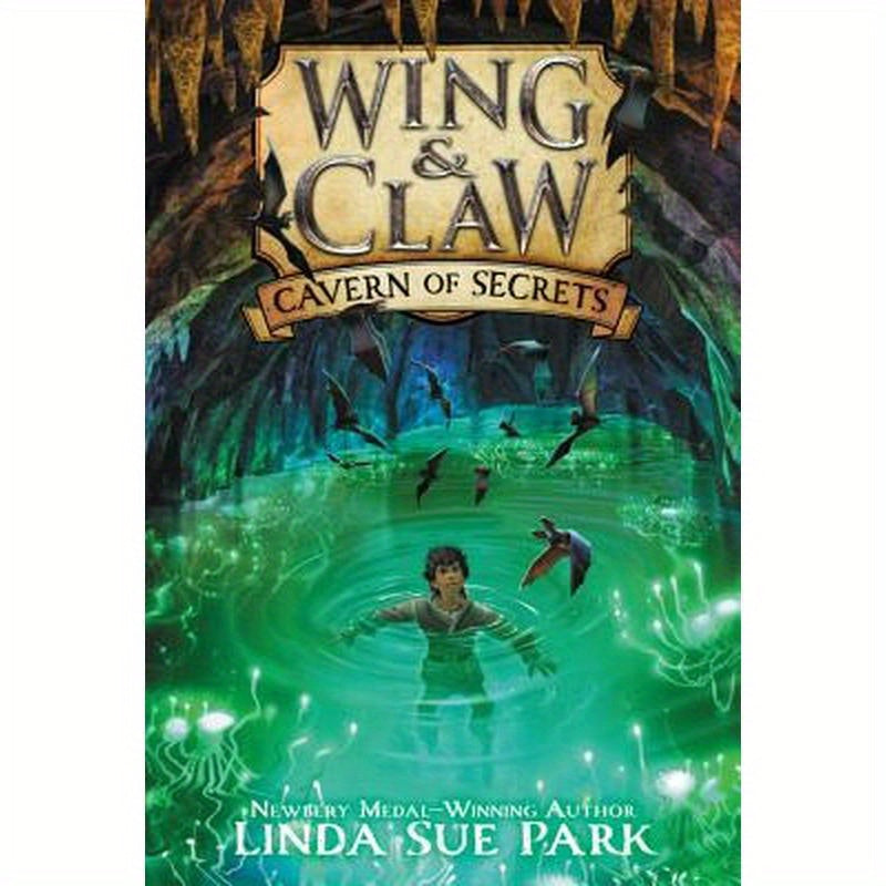 Wing & Claw #2: Cavern of Secrets