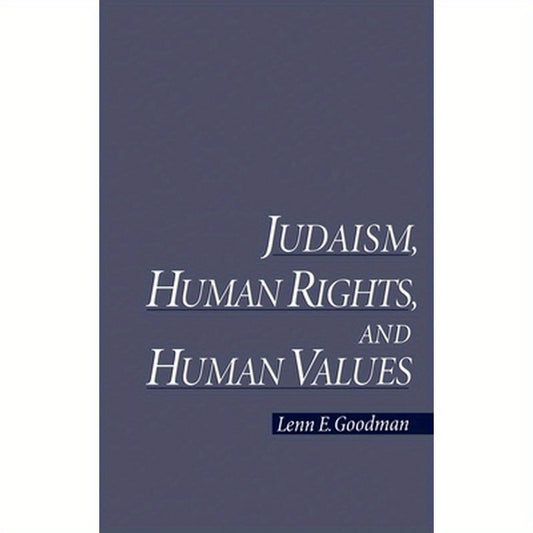 Judaism, Human Rights, and Human Values