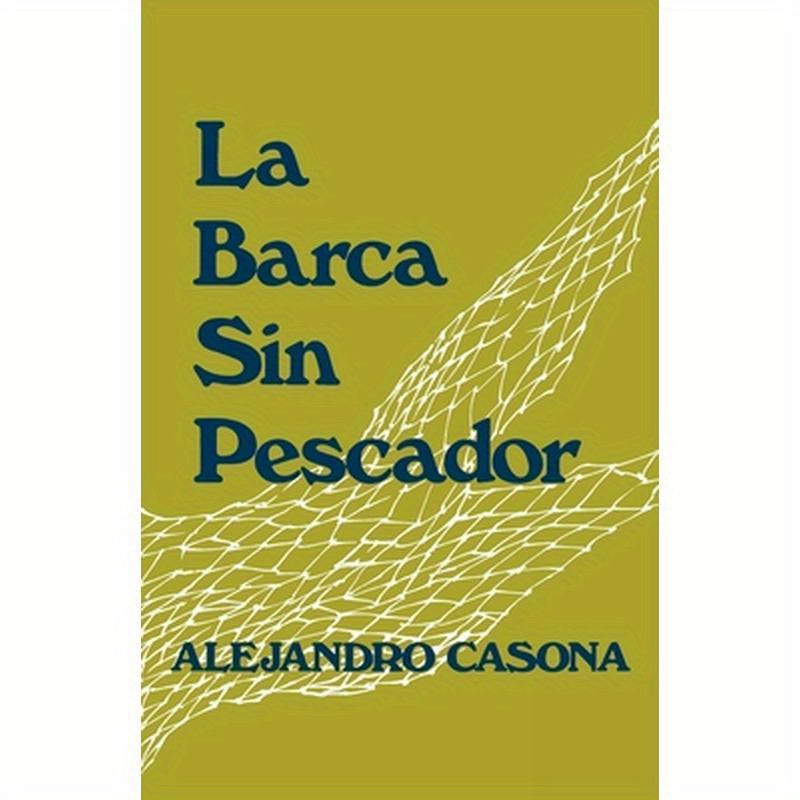 La Barca Sin Pescador