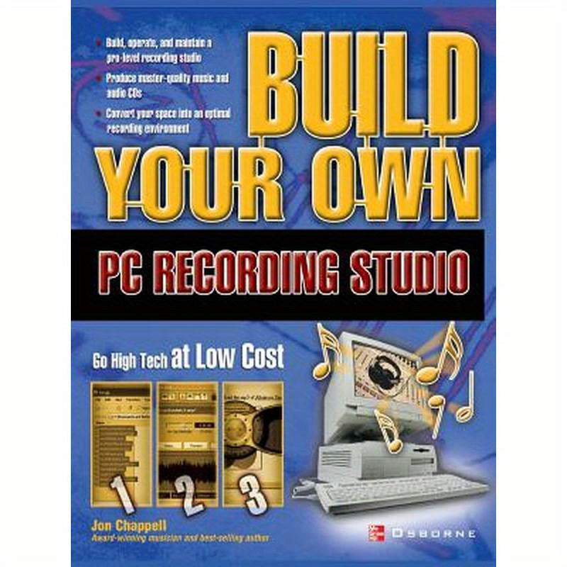 Build Your Own PC Recording Studio