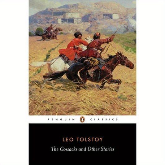 The Cossacks and Other Stories