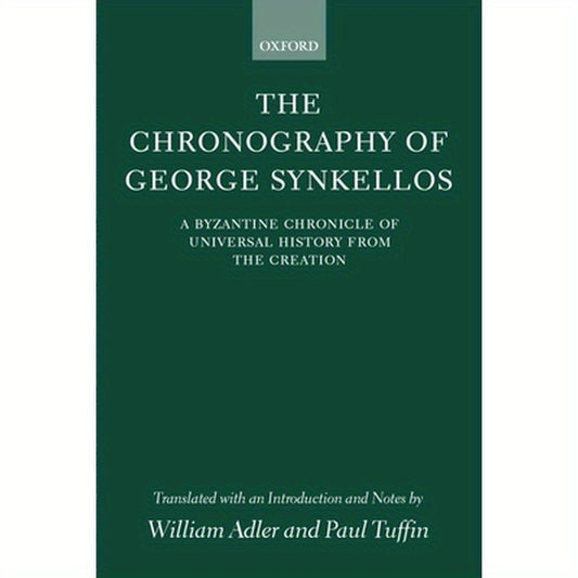The Chronography of George Synkellos