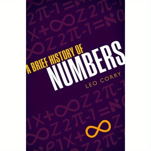 Brief History of Numbers
