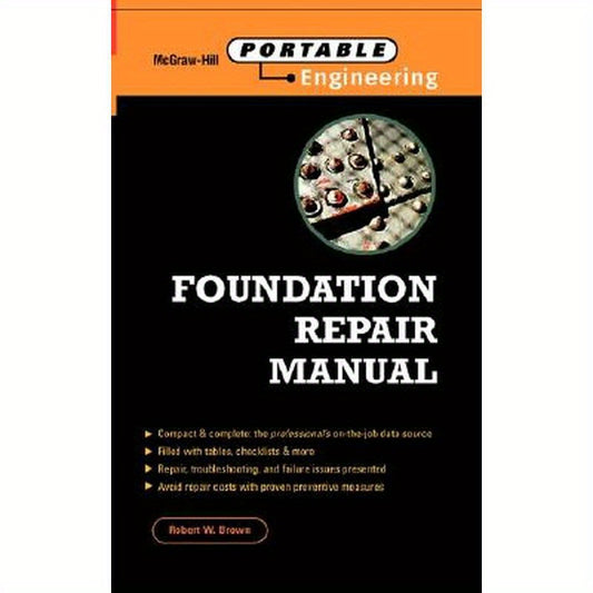 Foundation Repair Manual