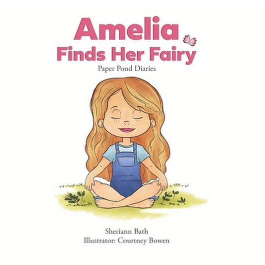 Amelia Finds Her Fairy