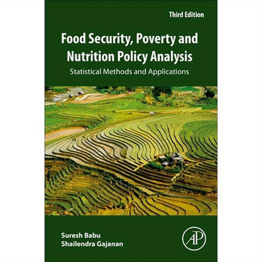 Food Security, Poverty and Nutrition Policy Analysis: Statistical Methods and Applications