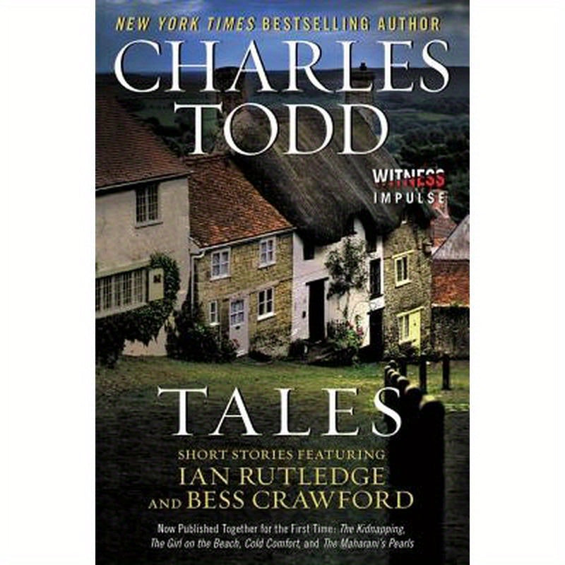 Tales: Short Stories Featuring Ian Rutledge and Bess Crawford