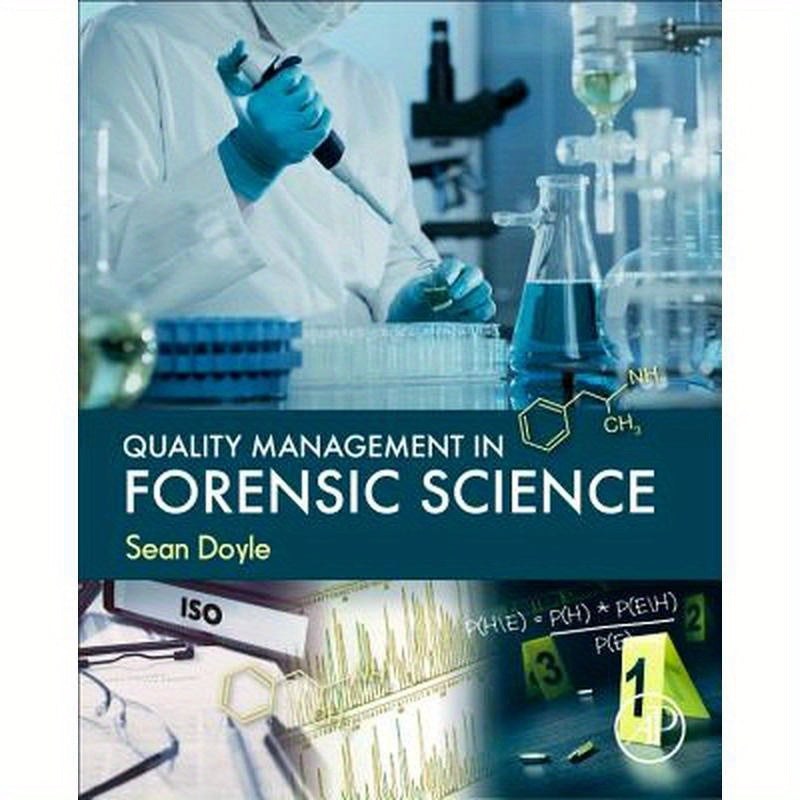 Quality Management in Forensic Science