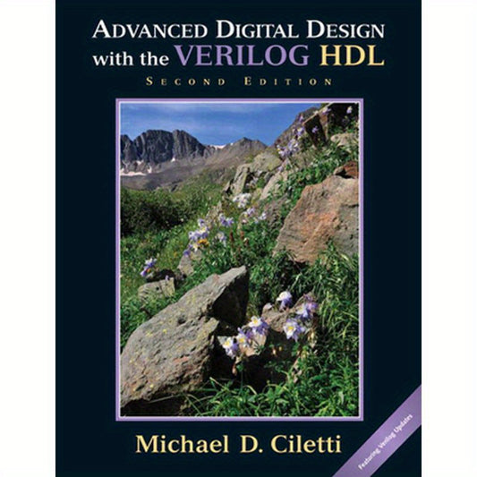 Advanced Digital Design with the Verilog Hdl