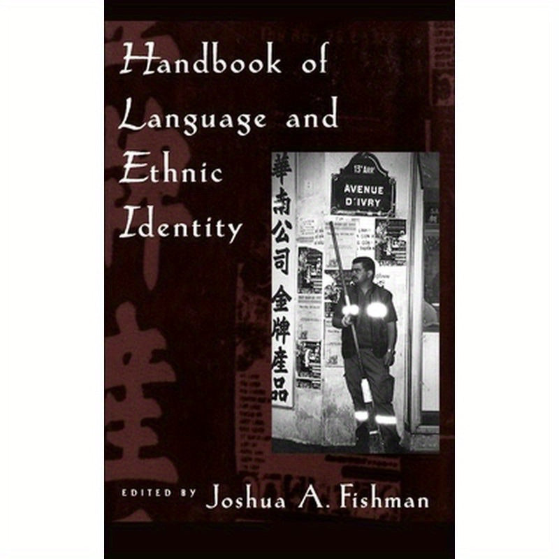 Handbook of Language & Ethnic Identity