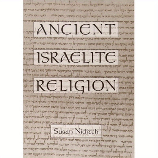 Ancient Israelite Religion