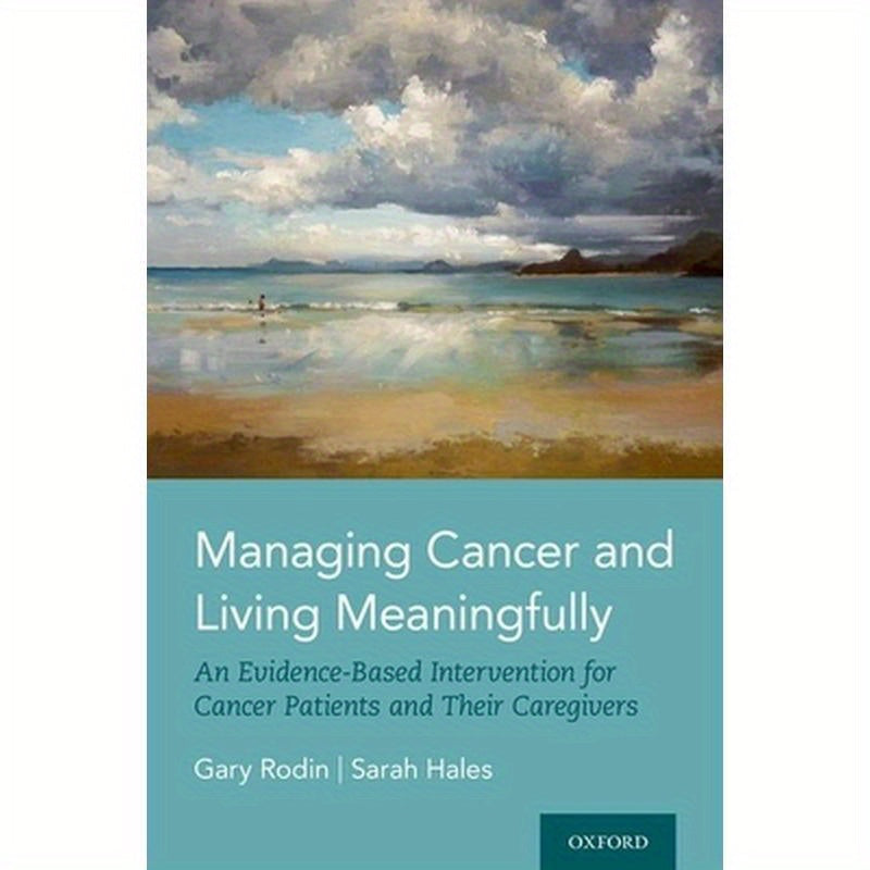 Managing Cancer and Living Meaningfully: An Evidence-Based Intervention for Cancer Patients and Their Caregivers