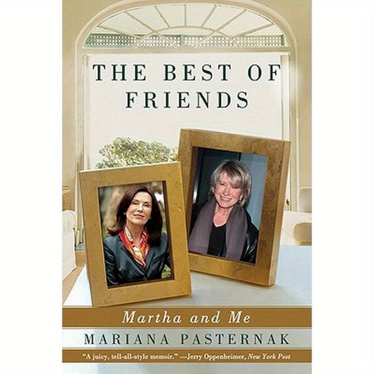 The Best of Friends: Martha and Me
