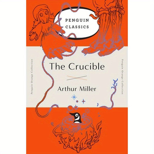 The Crucible: (Penguin Orange Collection)