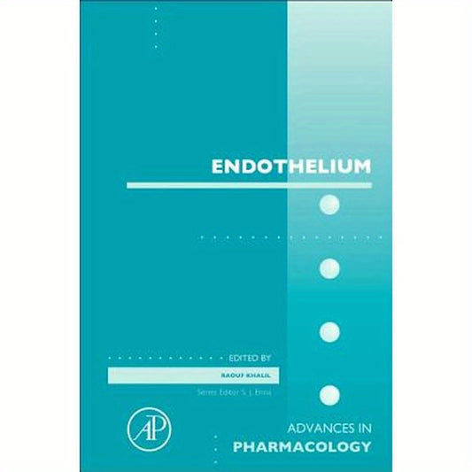 Endothelium: Volume 77