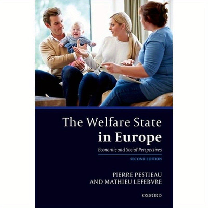 The Welfare State in Europe: Economic and Social Perspectives