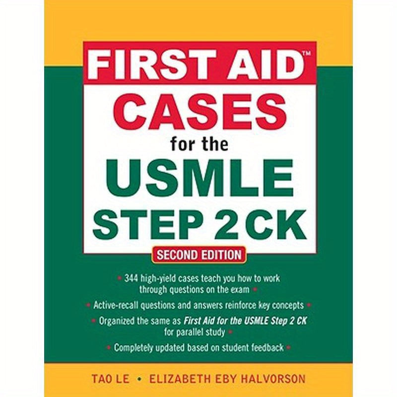 First Aid Cases for the USMLE Step 2 Ck, Second Edition