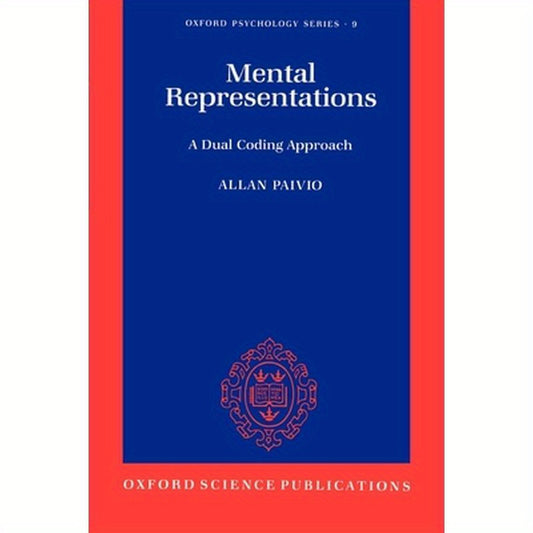 Mental Representations: A Dual Coding Approach