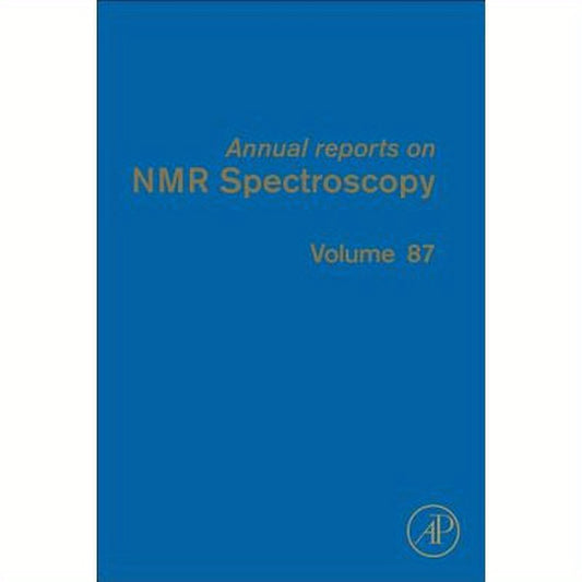Annual Reports on NMR Spectroscopy: Volume 87