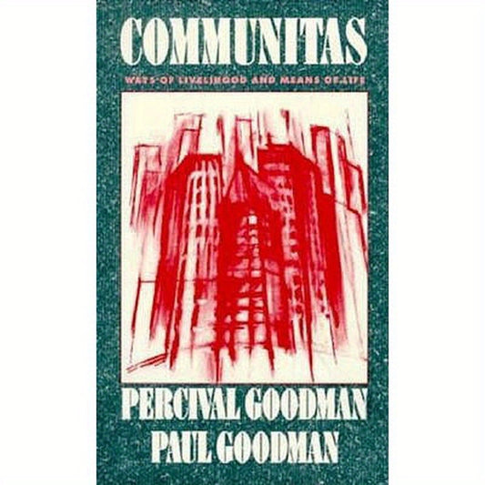 Communitas: Means of Livelihood and Ways of Life