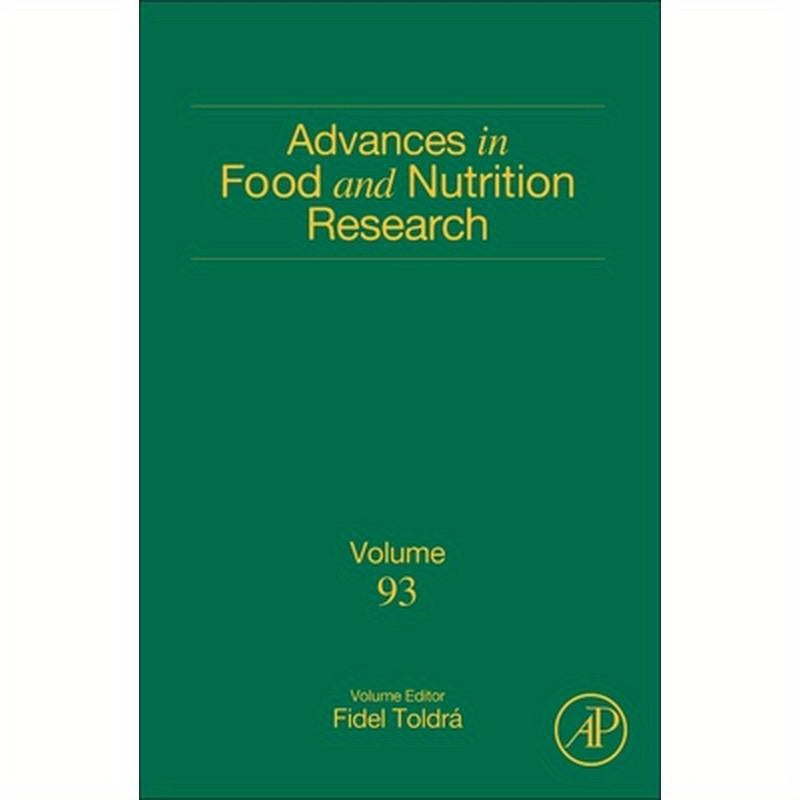 Advances in Food and Nutrition Research: Volume 93