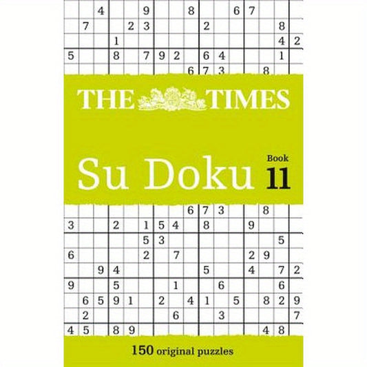 The Times Su Doku Book 11: 150 challenging puzzles from The Times