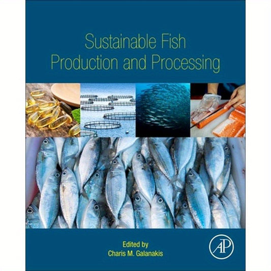 Sustainable Fish Production and Processing