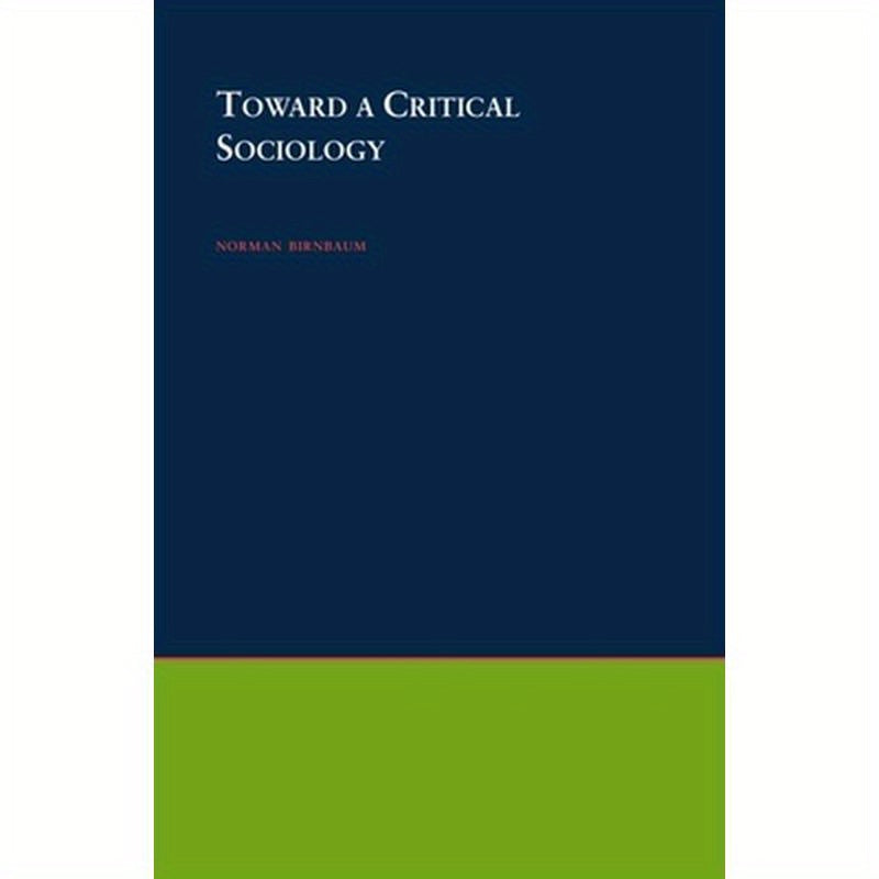 Toward a Critical Sociology