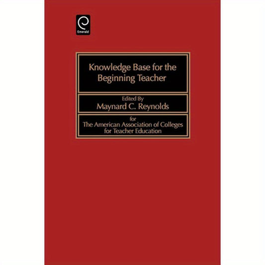 Knowledge Base for the Beginning Teacher