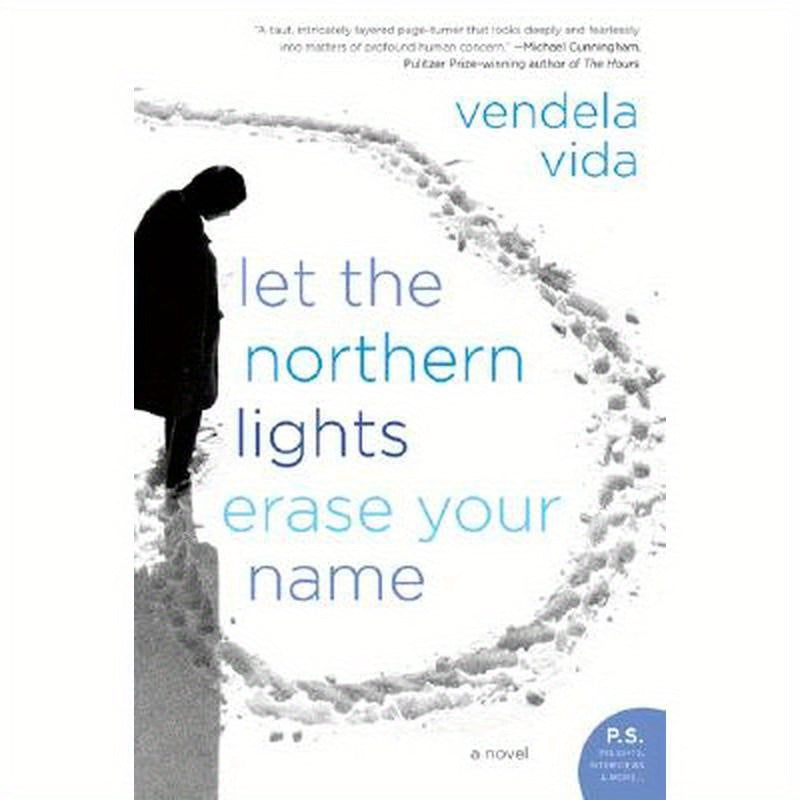 Let the Northern Lights Erase Your Name