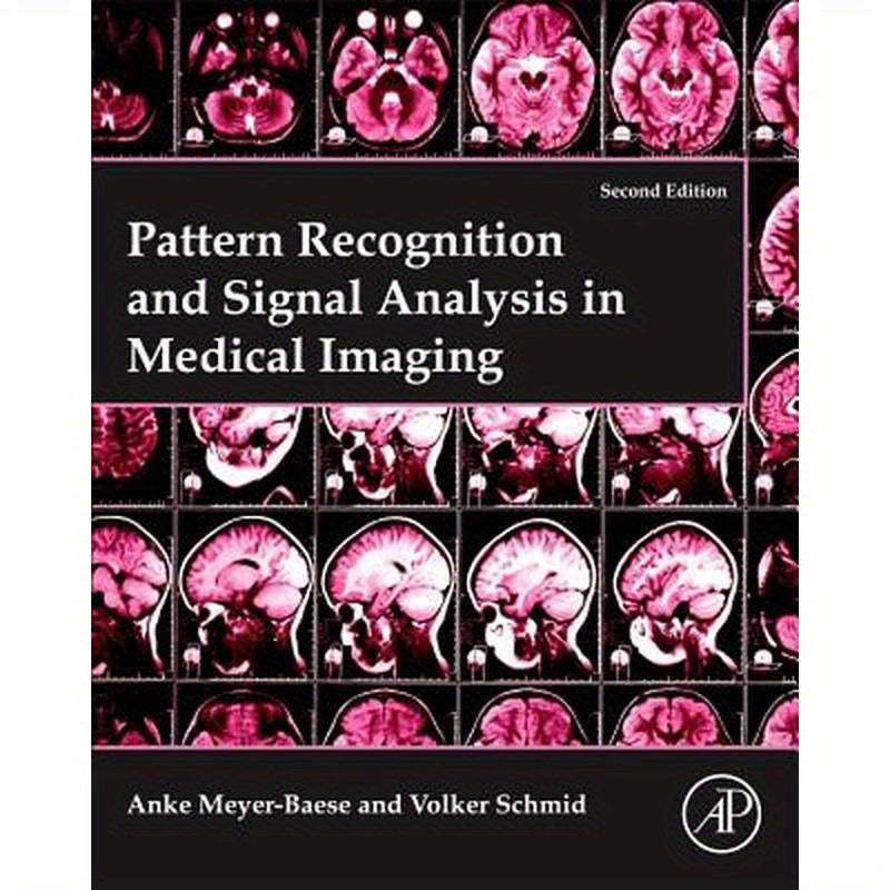 Pattern Recognition and Signal Analysis in Medical Imaging