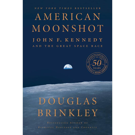 American Moonshot: John F. Kennedy and the Great Space Race