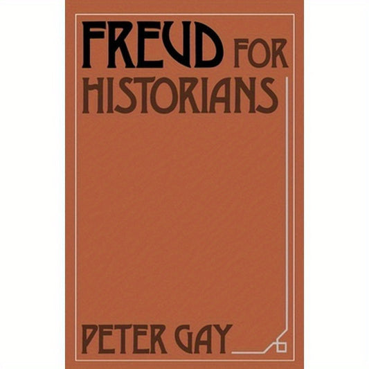 Freud for Historians