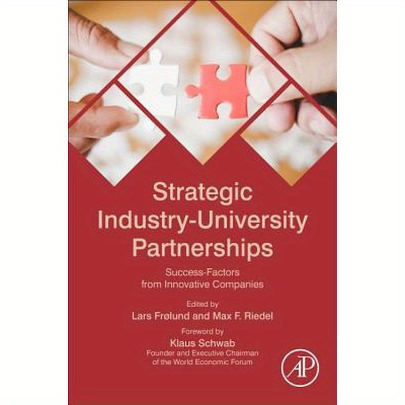 Strategic Industry-University Partnerships: Success-Factors from Innovative Companies