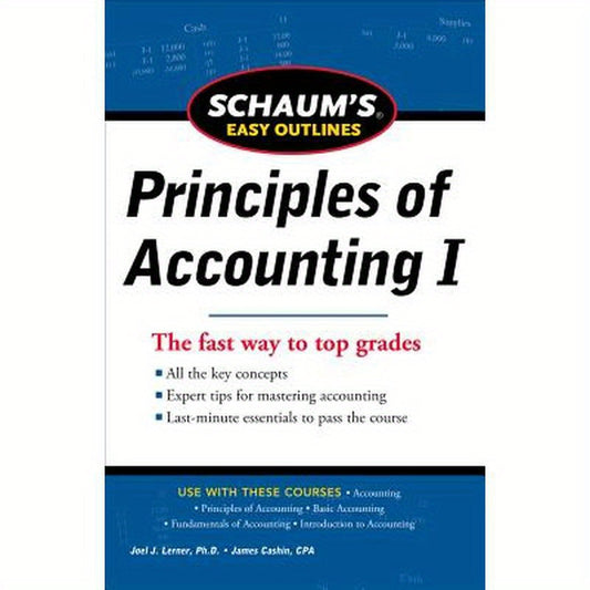 Schaum's Easy Outline of Principles of Accounting