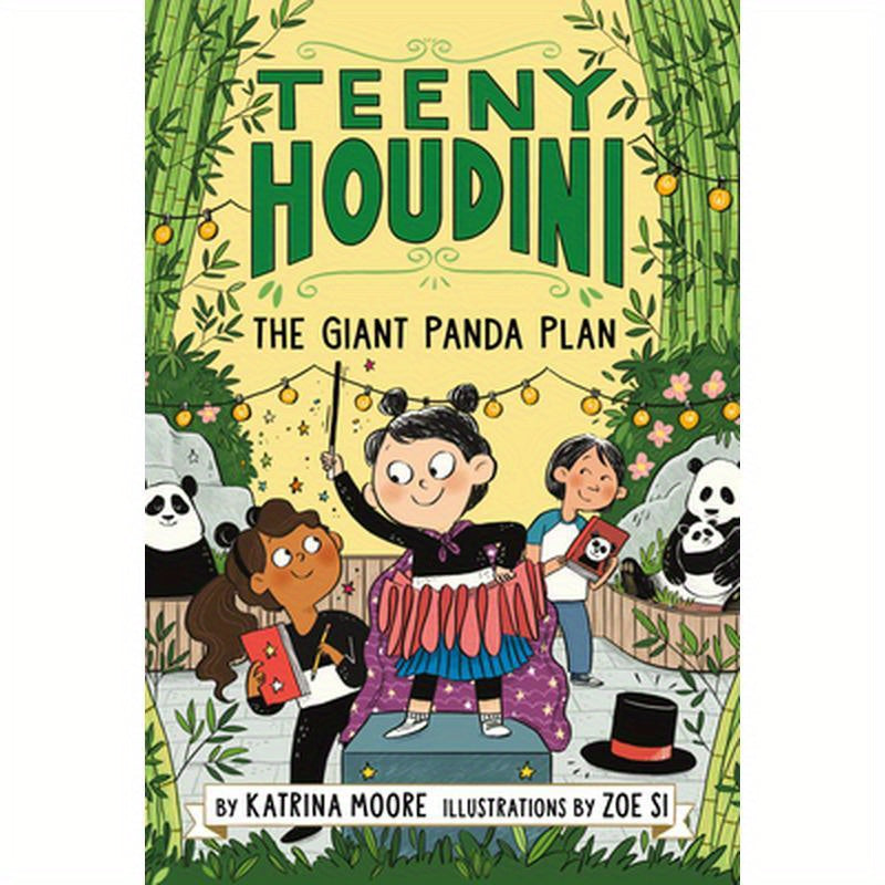 Teeny Houdini #3: The Giant Panda Plan
