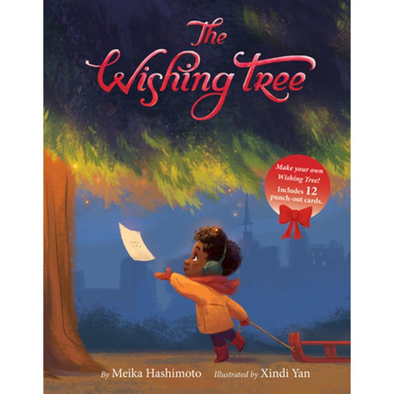 The Wishing Tree: A Christmas Holiday Book for Kids