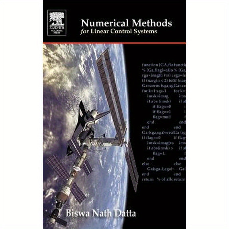 Numerical Methods for Linear Control Systems: Design and Analysis [With CDROM]