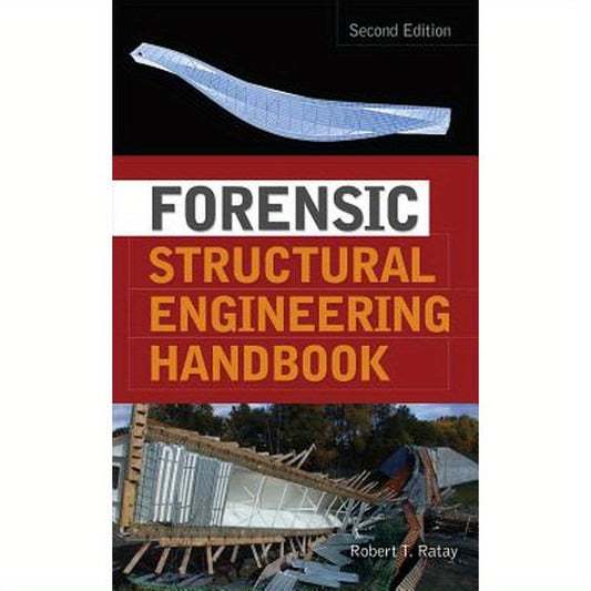Forensic Structural Engineering Handbook