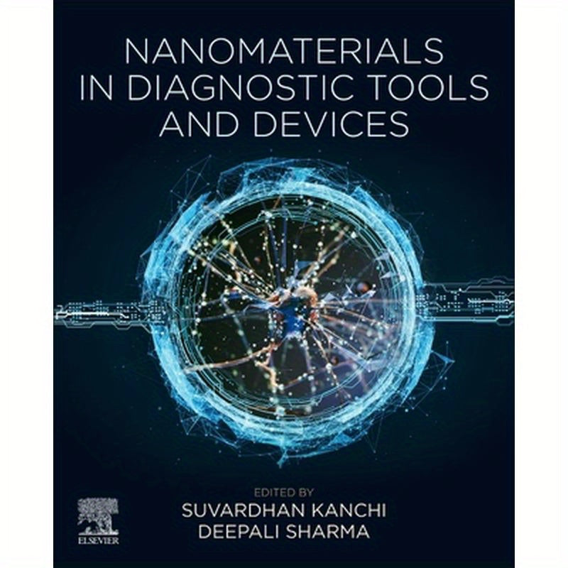 Nanomaterials in Diagnostic Tools and Devices