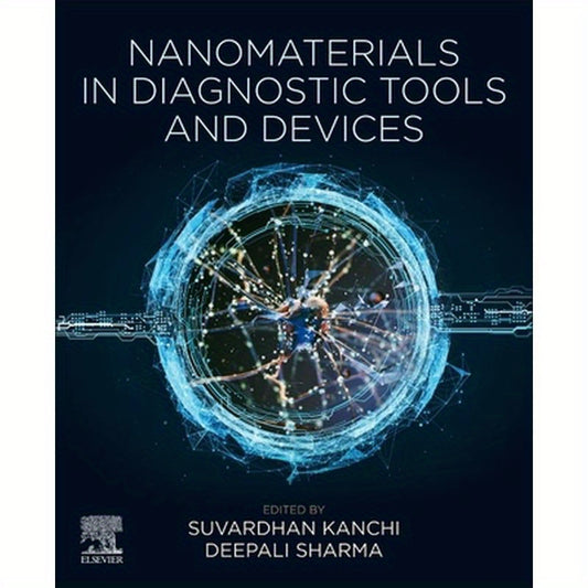 Nanomaterials in Diagnostic Tools and Devices