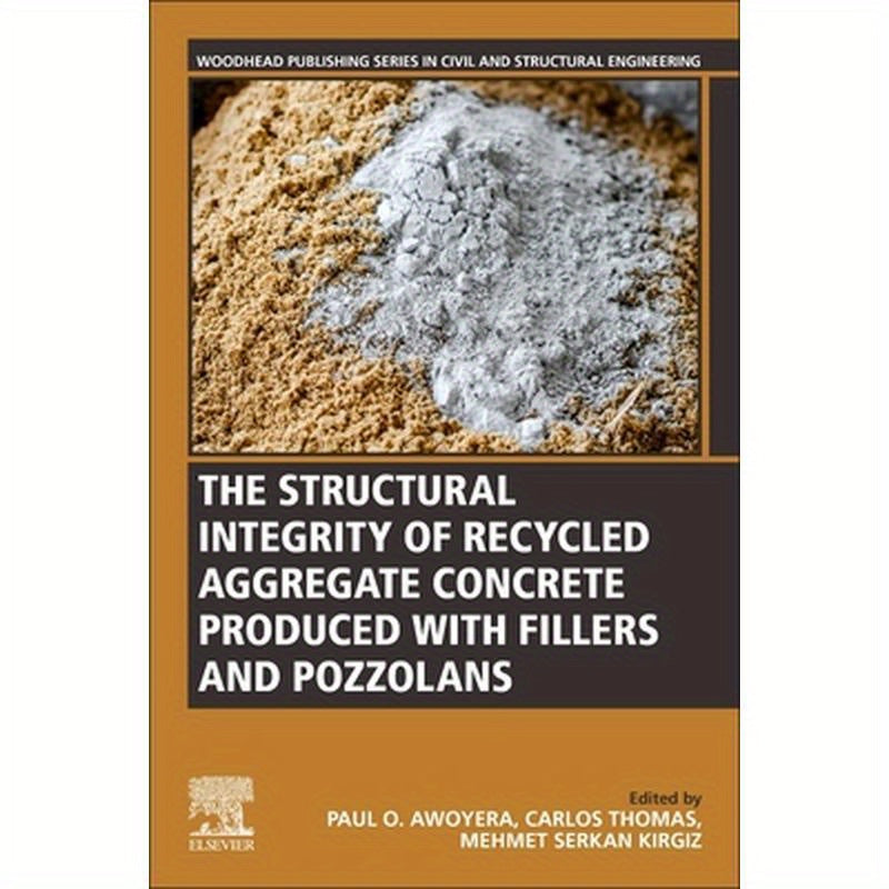 The Structural Integrity of Recycled Aggregate Concrete Produced with Fillers and Pozzolans