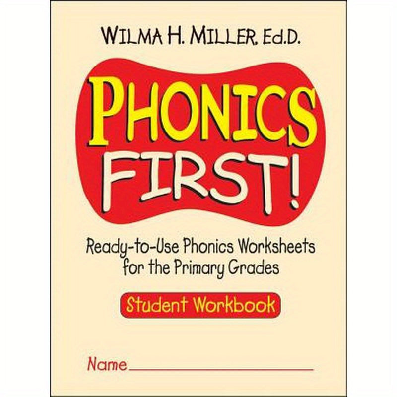 Phonics First!: Ready-To-Use Phonics Worksheets for the Primary Grades