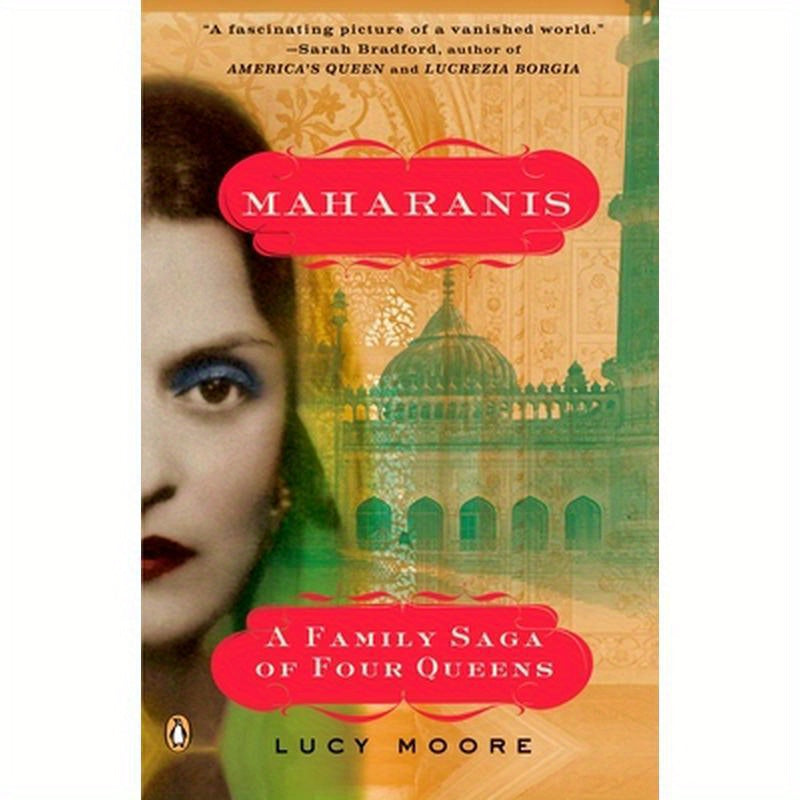 Maharanis: Maharanis: A Family Saga of Four Queens