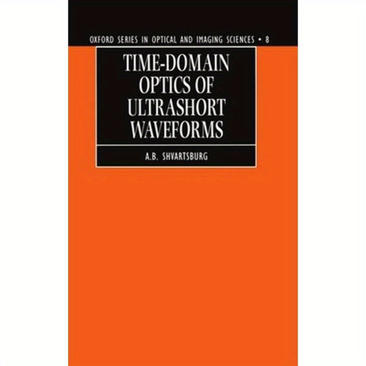 Time-Domain Optics of Ultrashort Waveforms